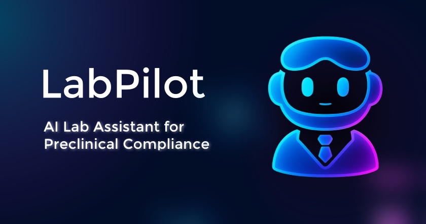 LabPilot – AI Lab Assistant for Preclinical Compliance